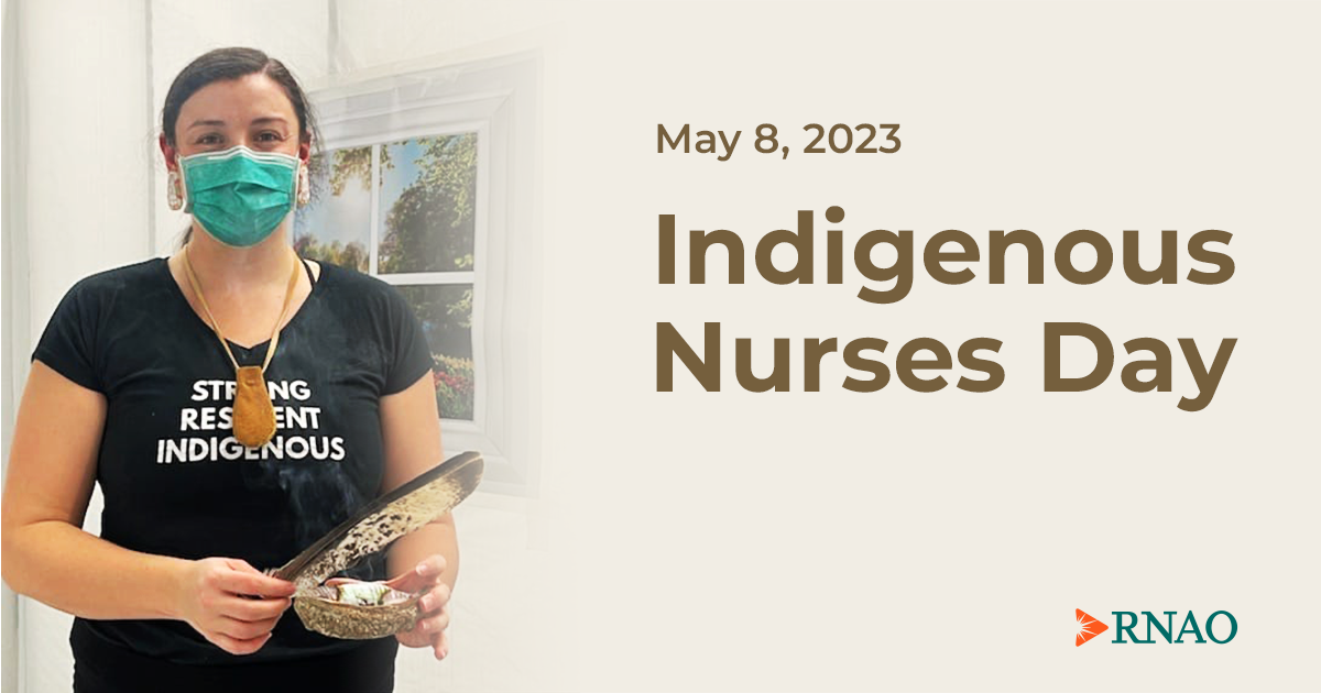 Indigenous Nurses Day RNAO.ca